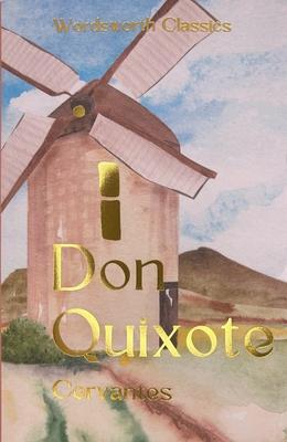 Cover: 9781853260360 | Don Quixote | Miguel de Cervantes | Taschenbuch | Englisch | 1992