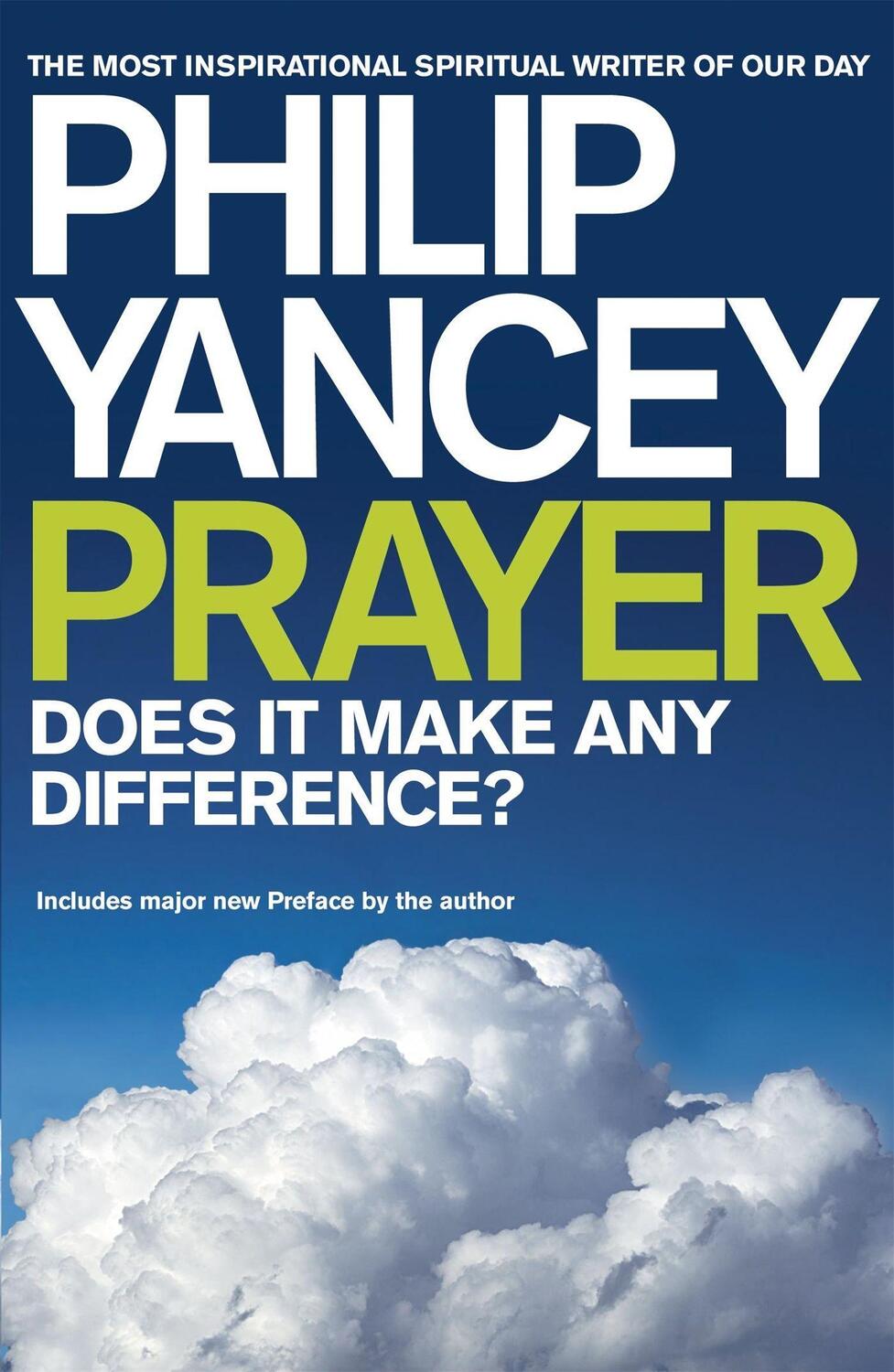 Cover: 9780340909096 | Prayer | Does it Make Any Difference? | Philip Yancey | Taschenbuch