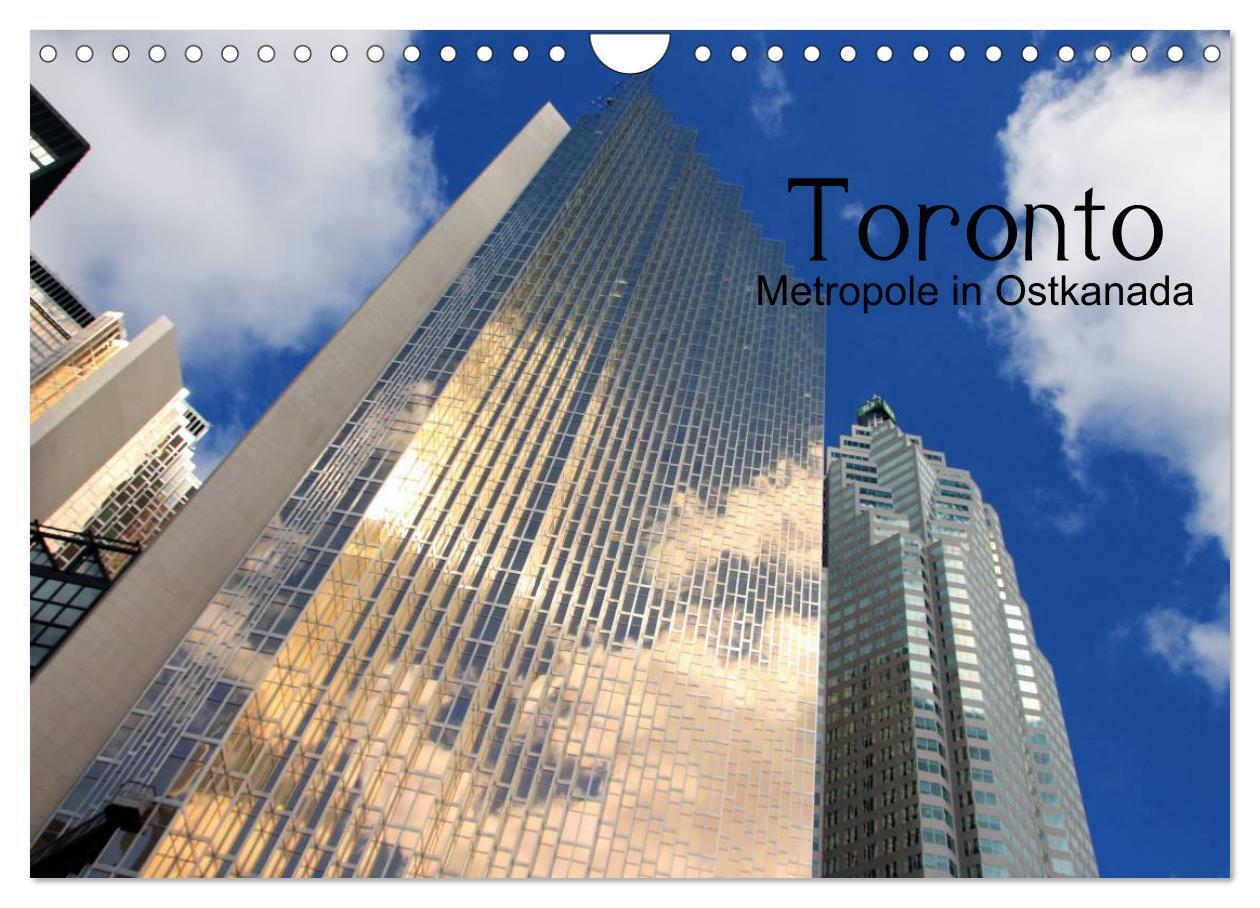 Cover: 9783435735587 | Toronto - Metropole in Ostkanada (Wandkalender 2025 DIN A4 quer),...