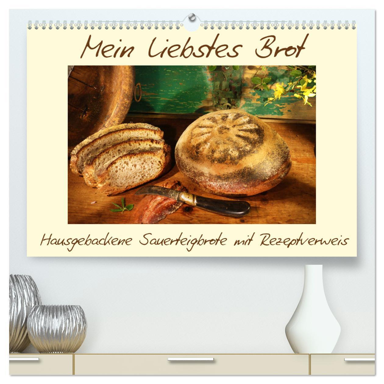 Cover: 9783383009372 | Mein liebstes Brot (hochwertiger Premium Wandkalender 2024 DIN A2...