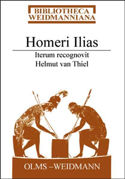 Cover: 9783487311951 | Homeri Ilias | Iterum recognovit Helmut van Thiel. | Homer | Buch