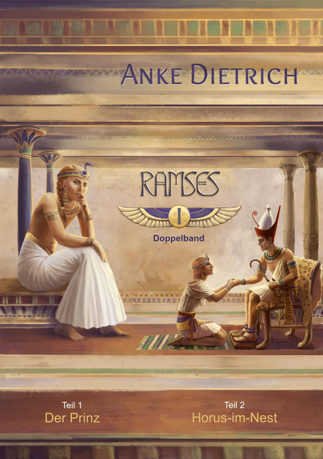 Cover: 9783754352502 | Ramses - Doppelband I | Anke Dietrich | Taschenbuch | Books on Demand