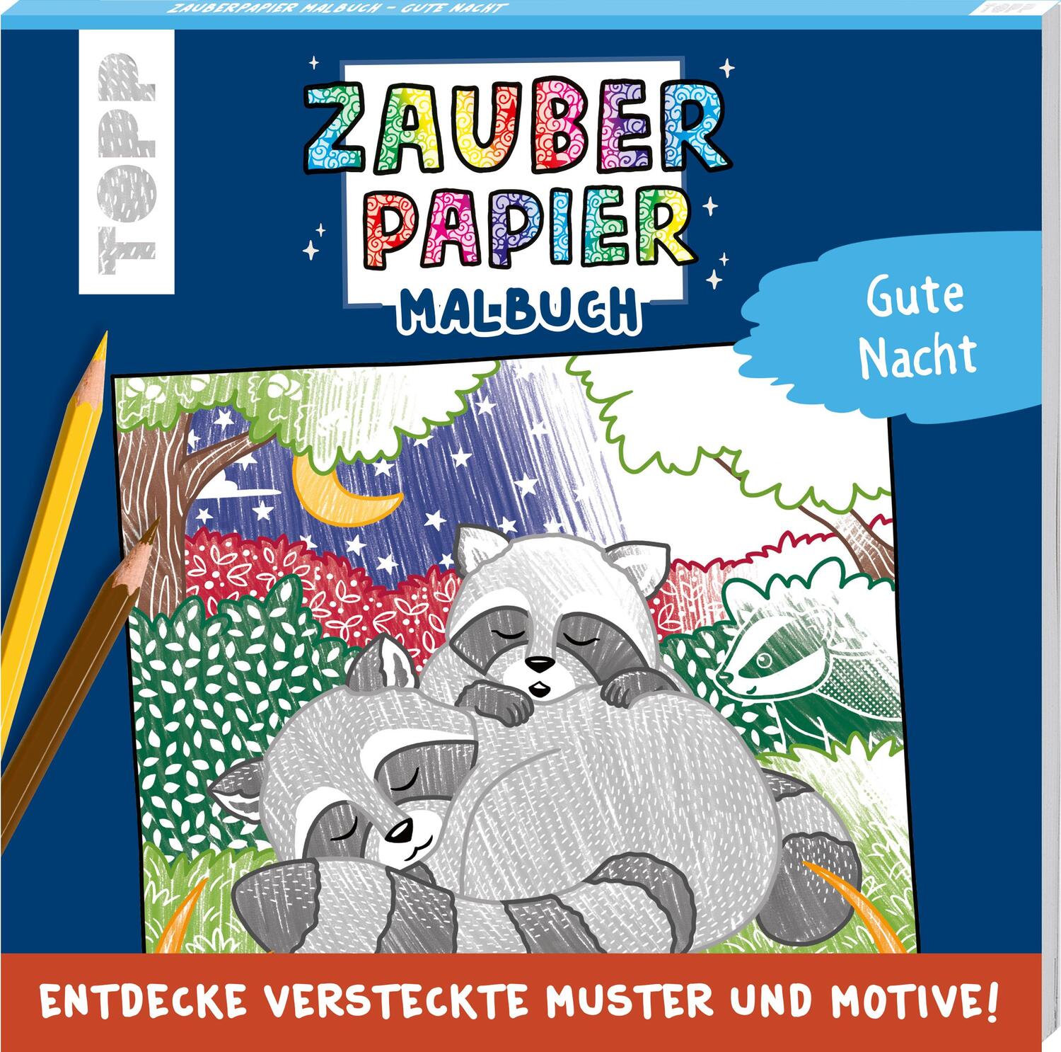 Cover: 9783735890184 | Zauberpapier Malbuch Gute Nacht | Natascha Pitz | Taschenbuch | 48 S.
