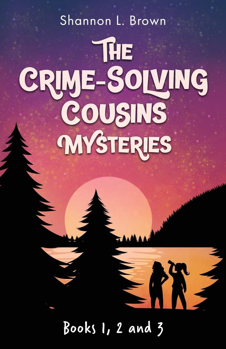 Cover: 9781945527333 | The Crime-Solving Cousins Mysteries Bundle | Shannon L. Brown | Buch