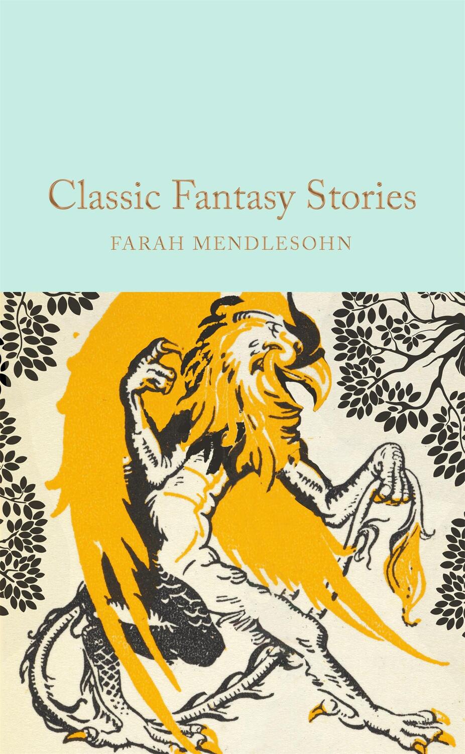 Cover: 9781035026432 | Classic Fantasy Stories | Farah Mendlesohn | Buch | XVI | Englisch