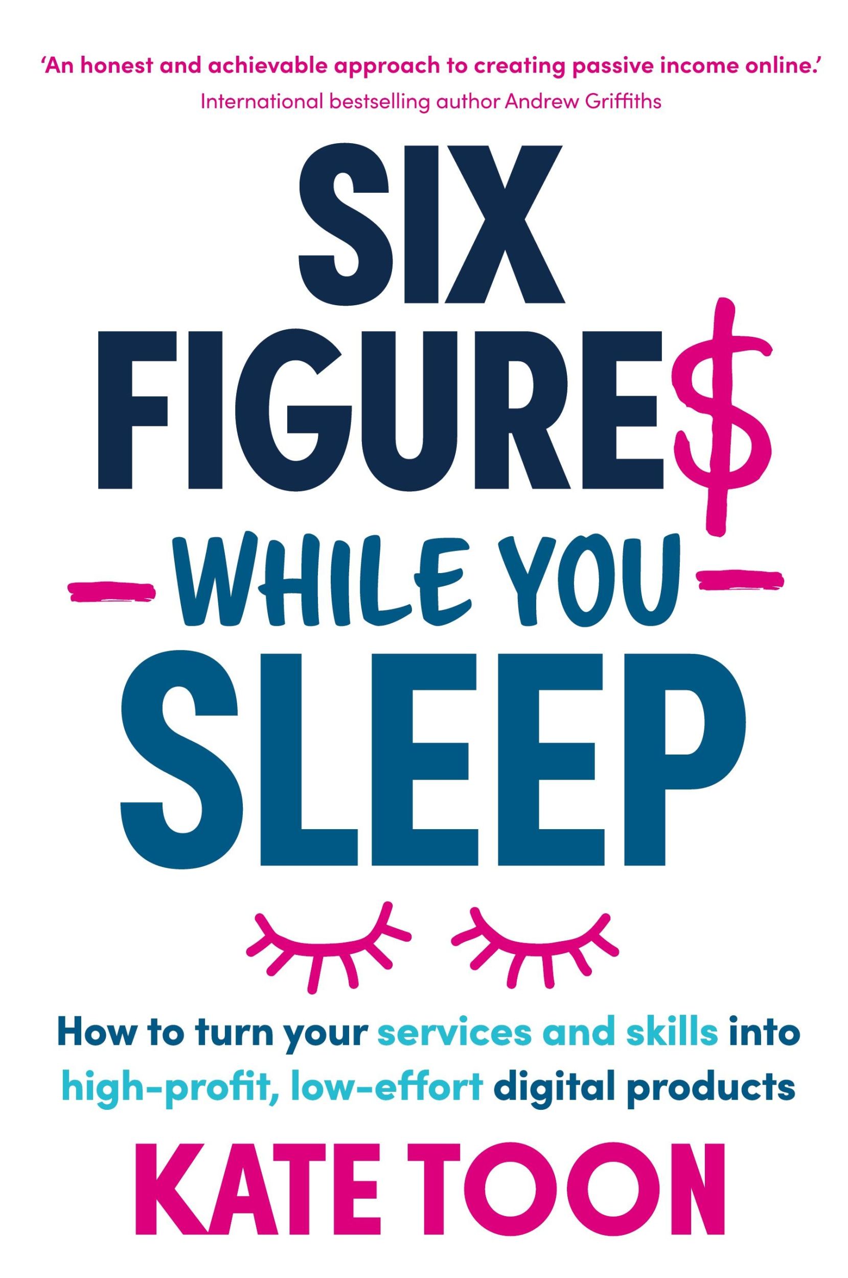 Cover: 9781923186156 | Six Figures While You Sleep | Kate Toon | Taschenbuch | Englisch