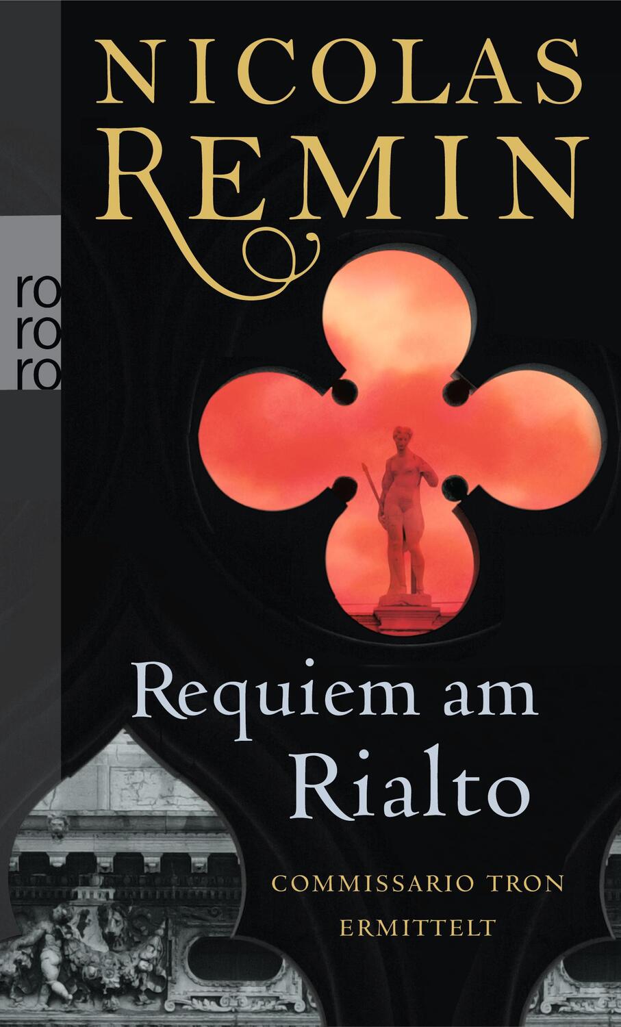 Cover: 9783499246883 | Requiem am Rialto | Commissario Trons fünfter Fall | Nicolas Remin