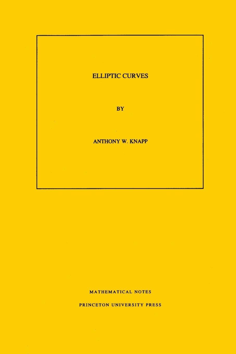 Cover: 9780691085593 | Elliptic Curves. (MN-40), Volume 40 | Anthony W. Knapp | Taschenbuch