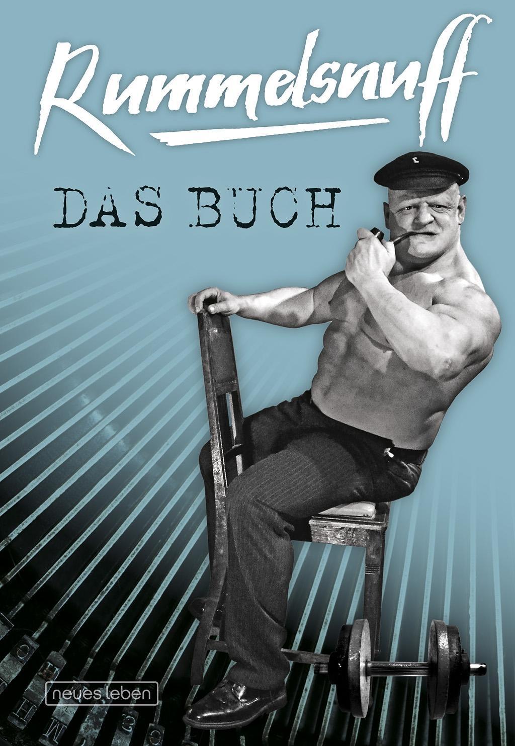 Cover: 9783355018562 | Rummelsnuff - Das BUCH | Rummelsnuff | Buch | 192 S. | Deutsch | 2017