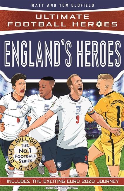 Cover: 9781789465716 | England's Heroes | Matt &amp; Tom Oldfield (u. a.) | Taschenbuch | 2021