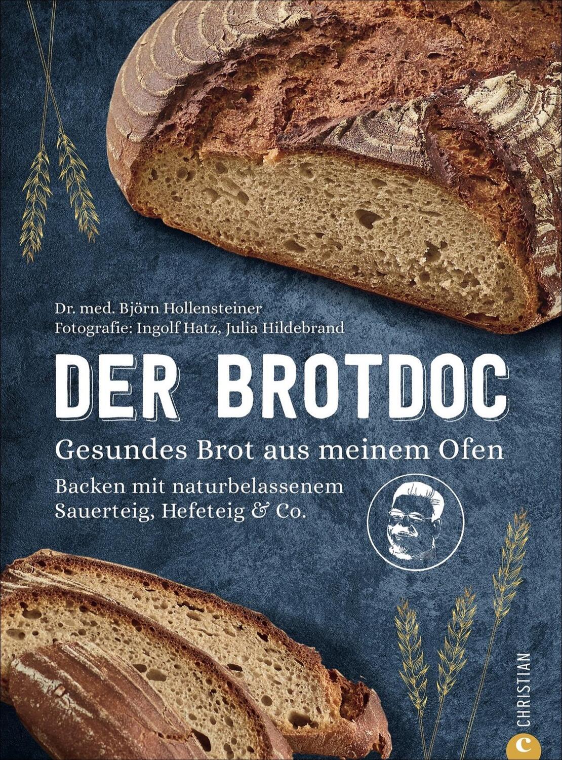 Cover: 9783959613934 | Der Brotdoc | Björn Hollensteiner | Buch | 208 S. | Deutsch | 2021