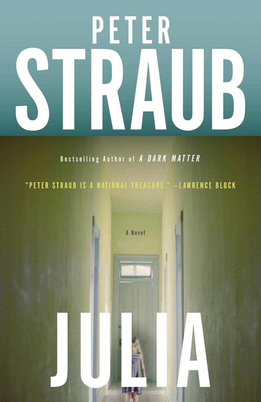 Cover: 9780804172837 | Julia | A Novel | Peter Straub | Taschenbuch | Englisch | 2014