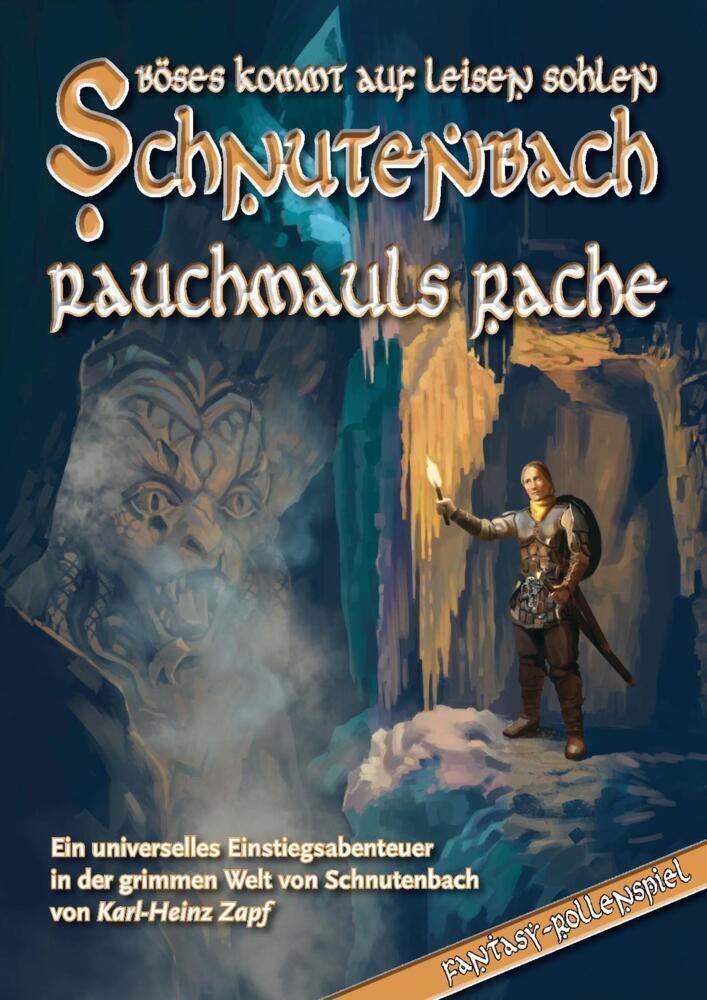Cover: 9783961881741 | Schnutenbach - Rauchmauls Rache | Karl-Heinz Zapf | Taschenbuch | 2022