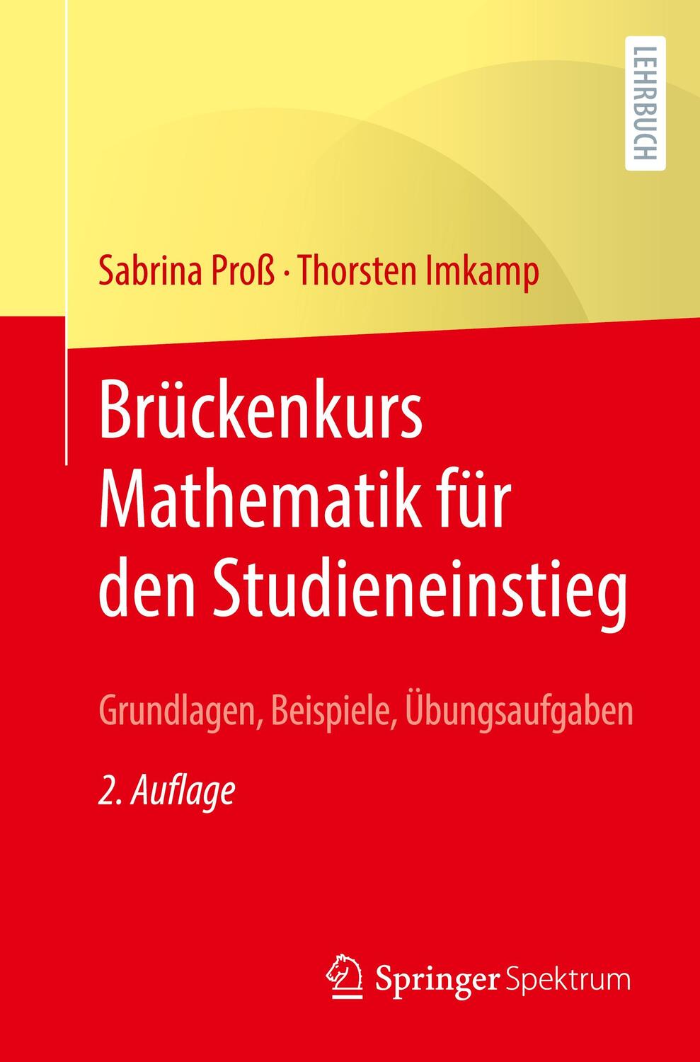 Cover: 9783662683026 | Brückenkurs Mathematik für den Studieneinstieg | Imkamp (u. a.) | Buch