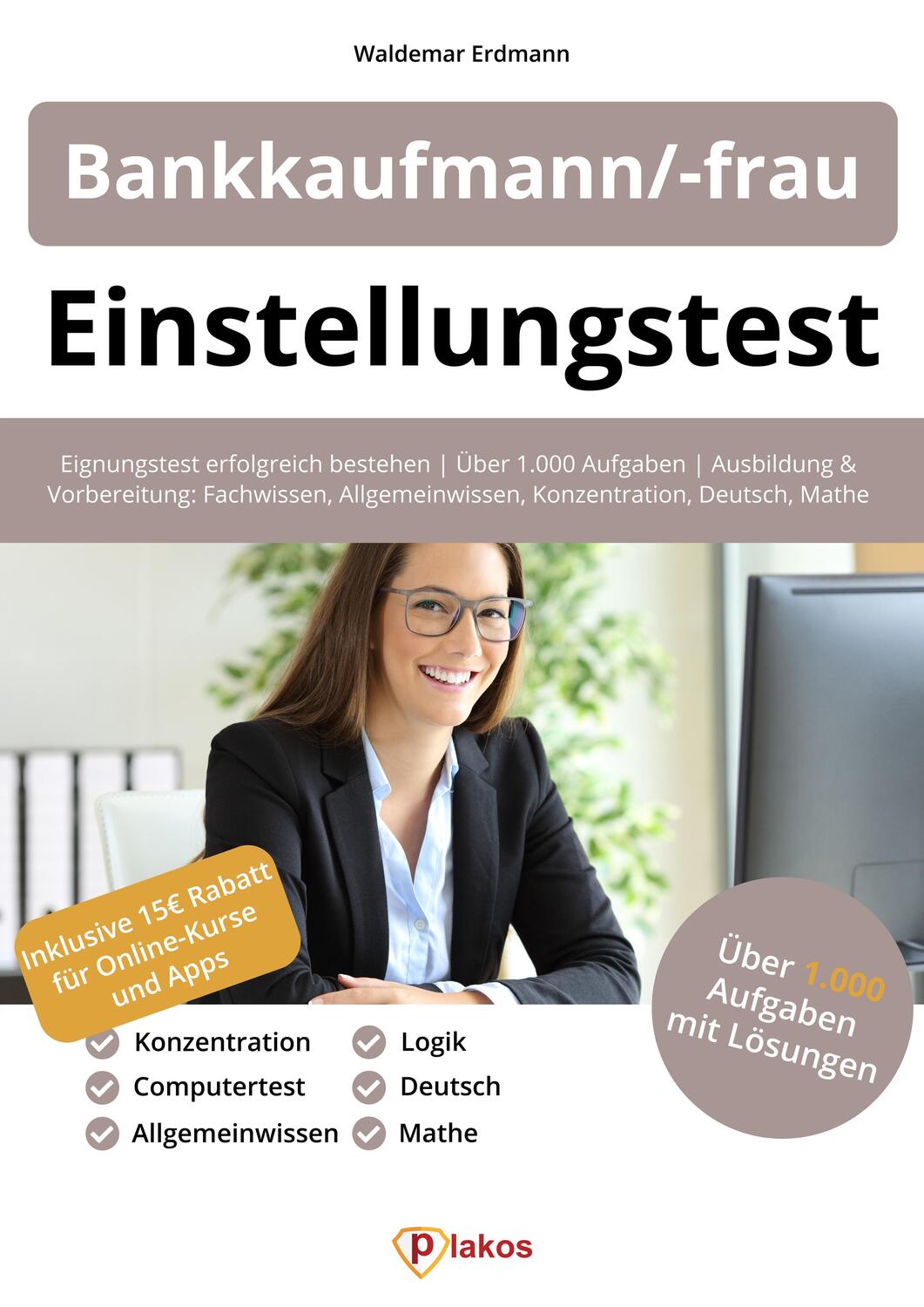 Cover: 9783948144876 | Einstellungstest Bankkaufmann / Bankkauffrau | Waldemar Erdmann | Buch