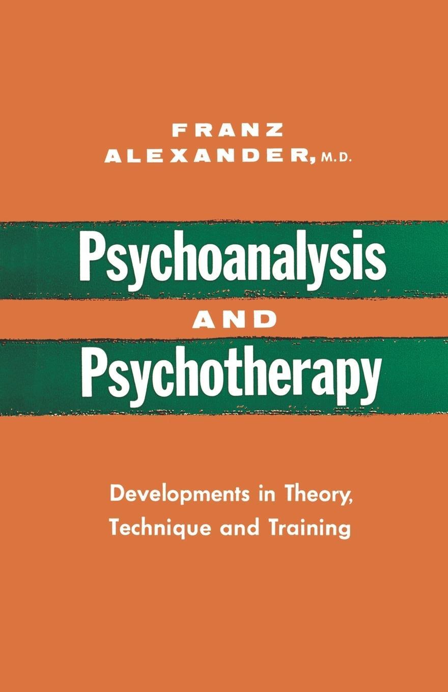 Cover: 9780393334630 | Psychoanalysis and Psychotherapy | Franz Alexander | Taschenbuch