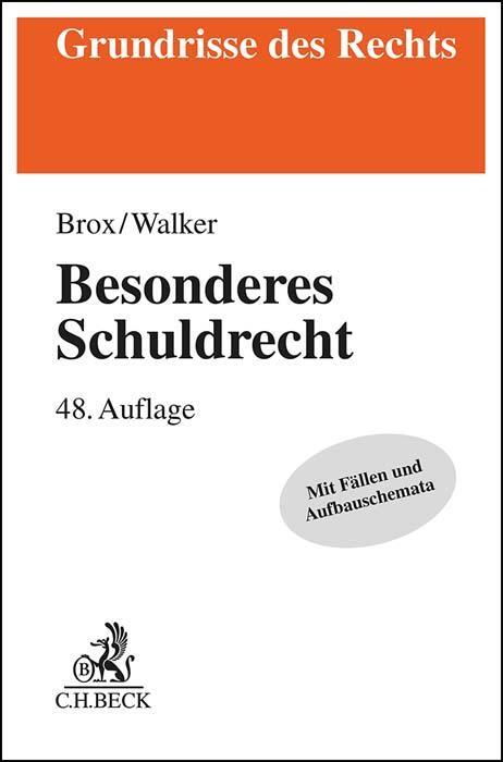 Cover: 9783406810589 | Besonderes Schuldrecht | Hans Brox (u. a.) | Taschenbuch | XL | 2024