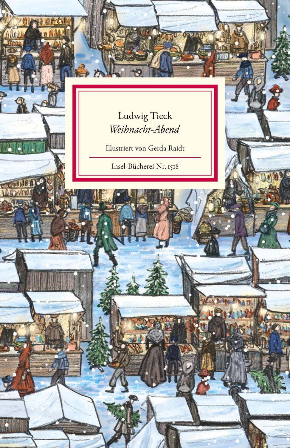 Cover: 9783458195184 | Weihnacht-Abend | Ludwig Tieck | Buch | Insel-Bücherei | 96 S. | 2022