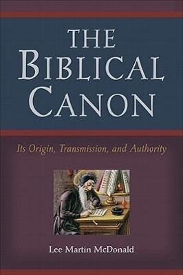 Cover: 9780801047107 | The Biblical Canon | Its Origin, Transmission, and Authority | Buch