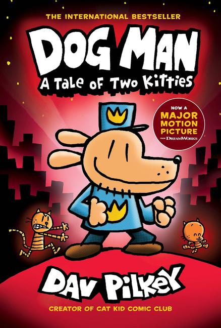 Cover: 9781338741056 | Dog Man: A Tale of Two Kitties: A Graphic Novel (Dog Man #3): From...