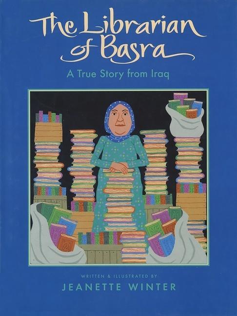 Cover: 9780358141839 | The Librarian of Basra | A True Story from Iraq | Jeanette Winter
