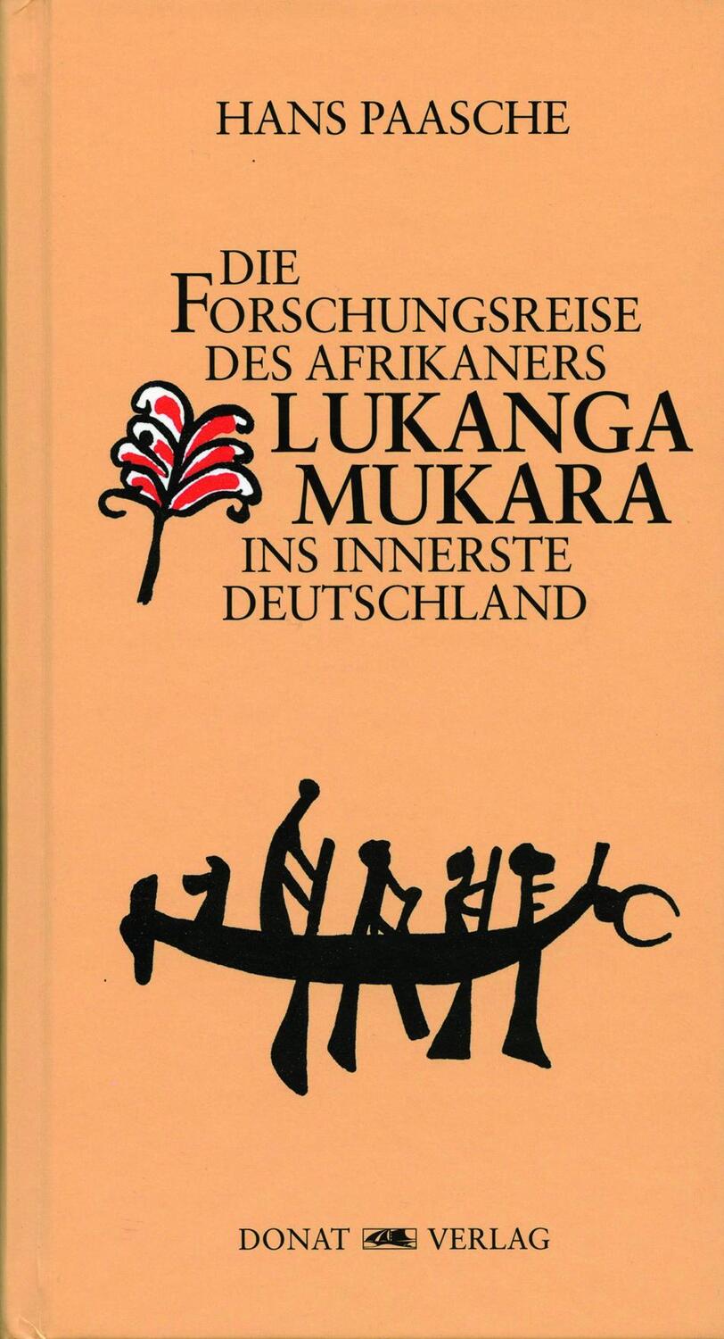 Cover: 9783943425918 | Die Forschungsreise des Afrikaners Lukanga Mukara ins innerste...