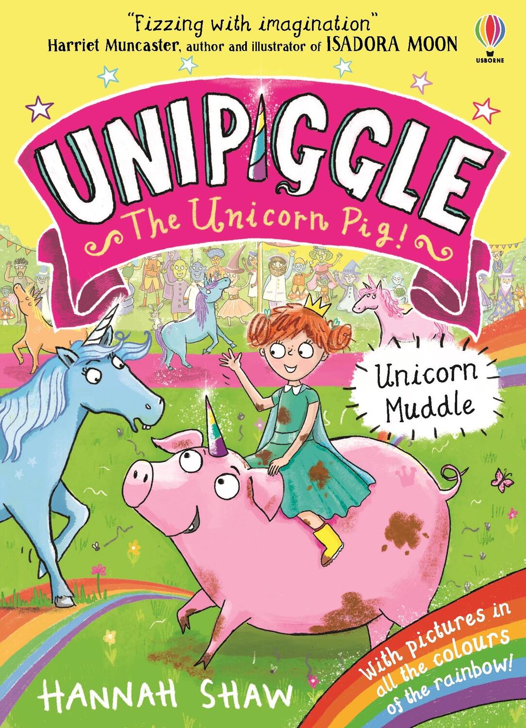 Cover: 9781474972178 | Unipiggle: Unicorn Muddle | Hannah Shaw | Taschenbuch | Englisch