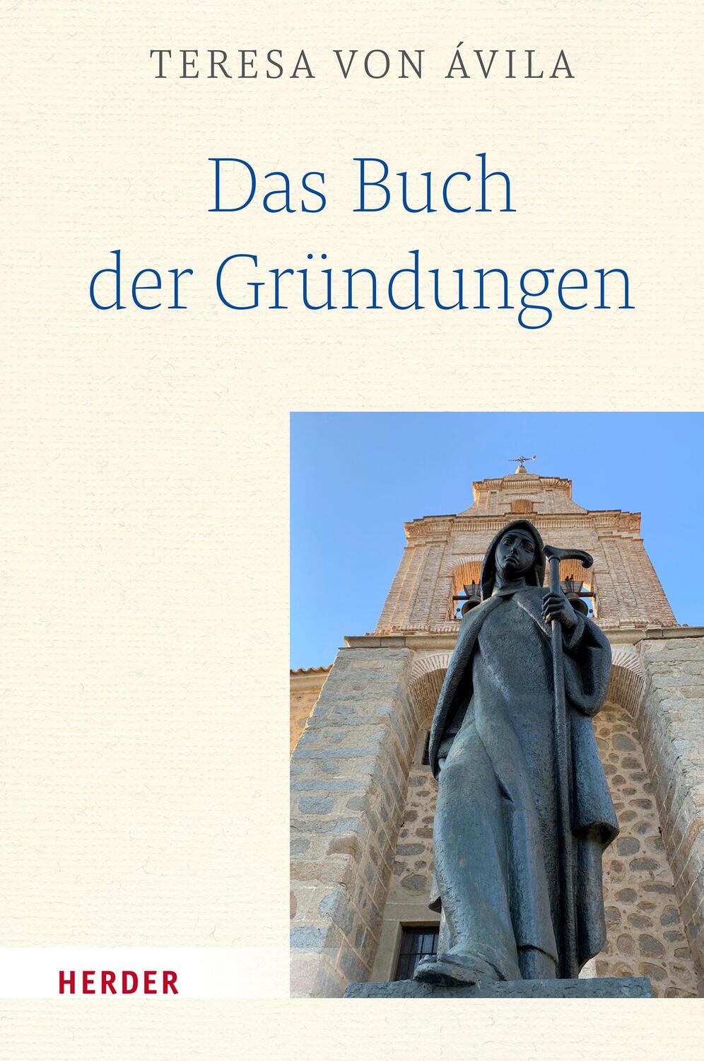 Cover: 9783451394119 | Das Buch der Gründungen | Teresa von Ávila | Buch | Deutsch | 2022