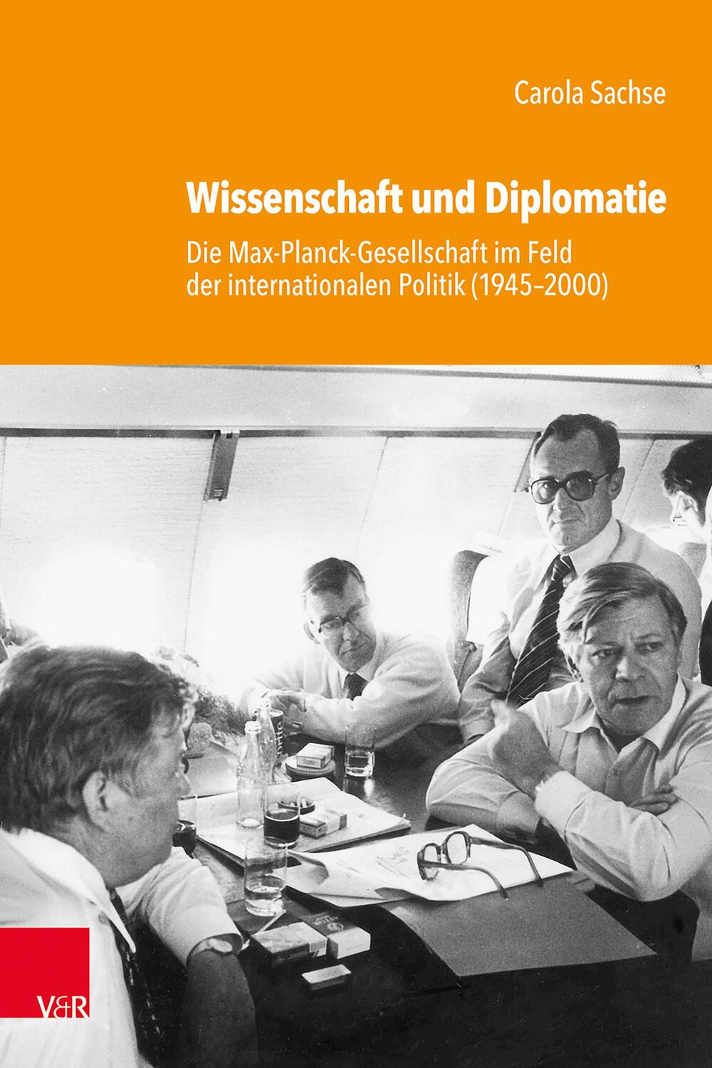 Cover: 9783525302064 | Wissenschaft und Diplomatie | Carola Sachse | Buch | 594 S. | Deutsch