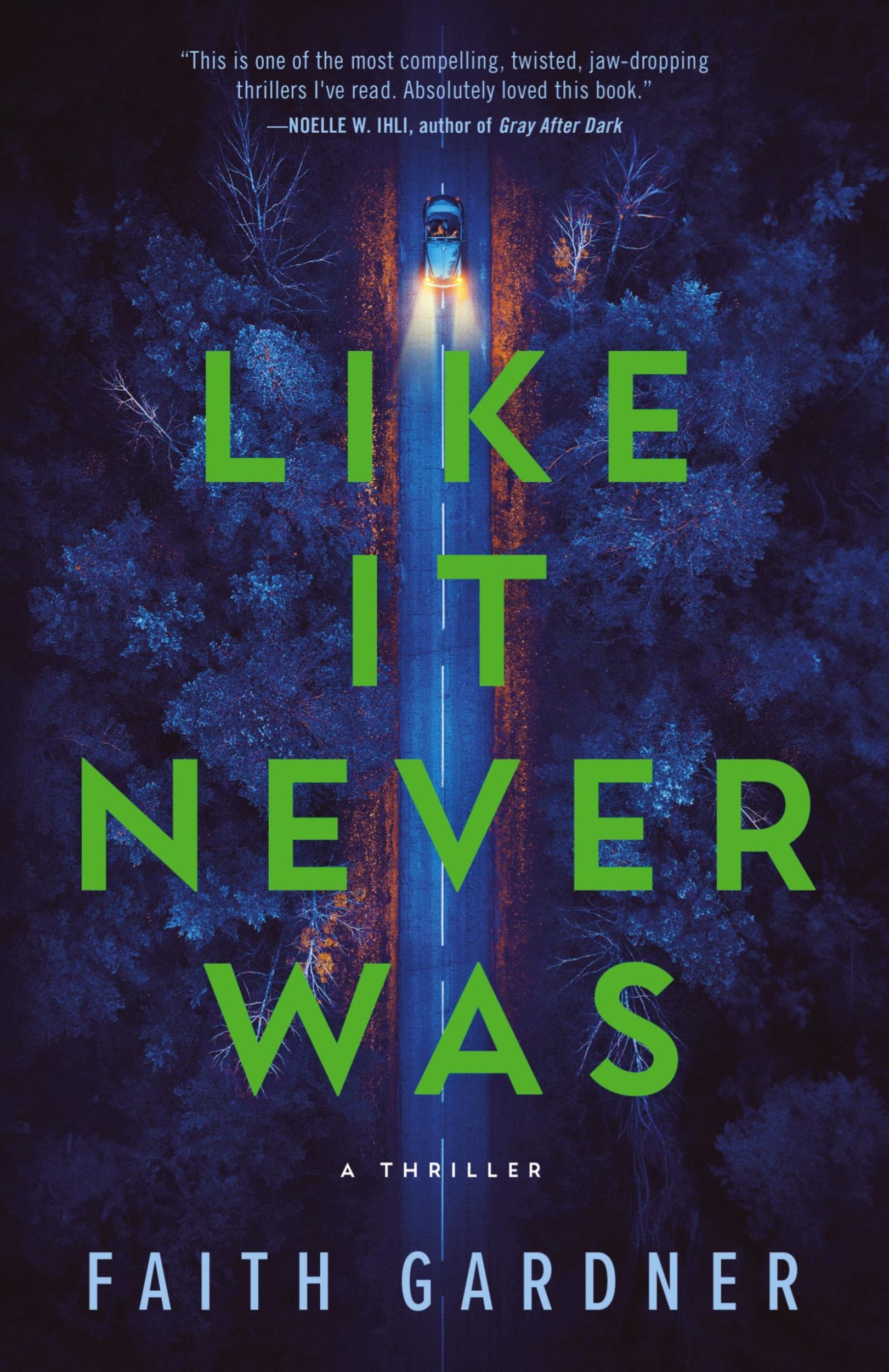 Cover: 9798988910848 | Like It Never Was | Faith Gardner | Taschenbuch | Paperback | Englisch