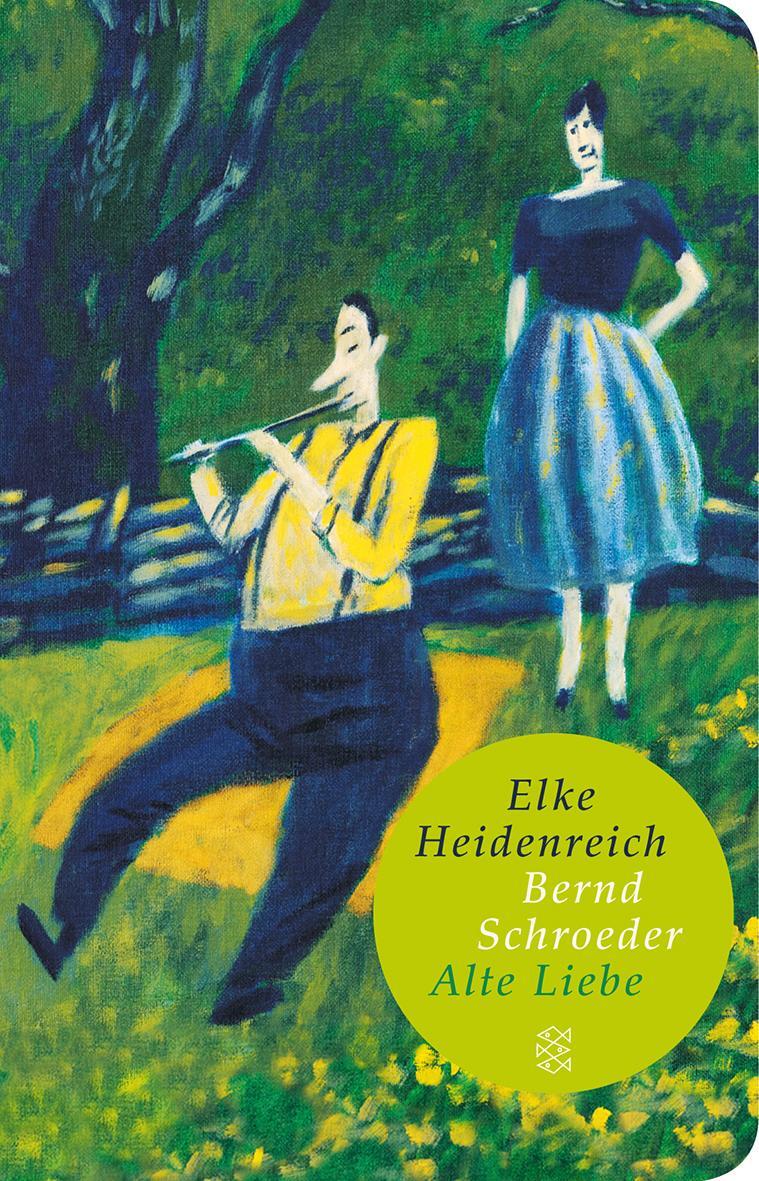 Cover: 9783596512027 | Alte Liebe | Bernd Schroeder | Buch | Fischer TaschenBibliothek | 2012