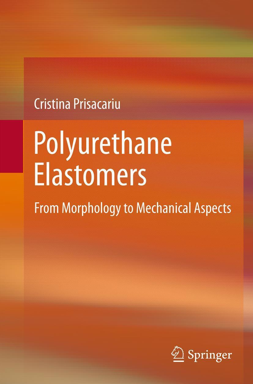 Cover: 9783709105139 | Polyurethane Elastomers | From Morphology to Mechanical Aspects | Buch