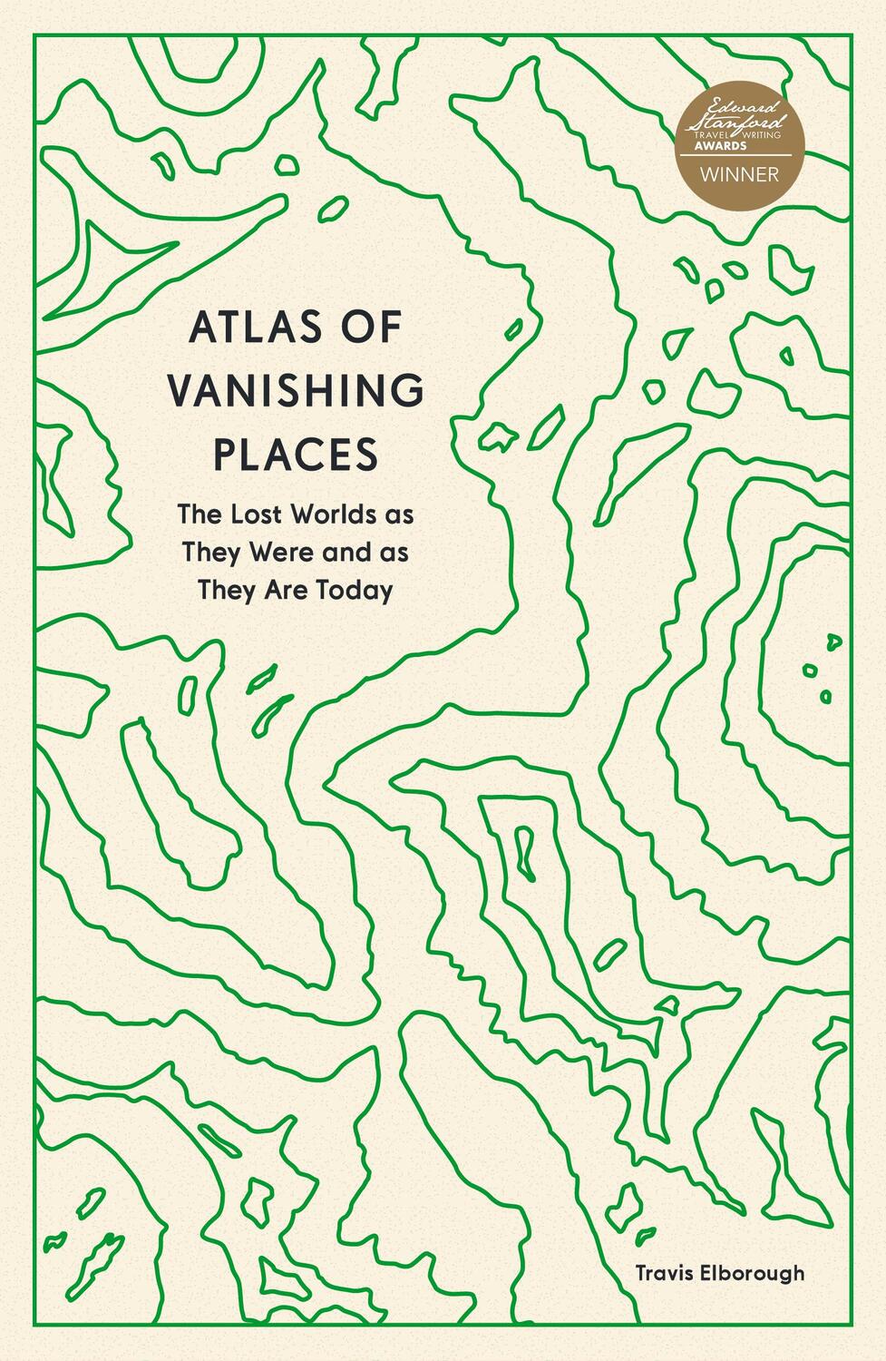 Cover: 9780711281158 | Atlas of Vanishing Places | Travis Elborough | Taschenbuch | Englisch