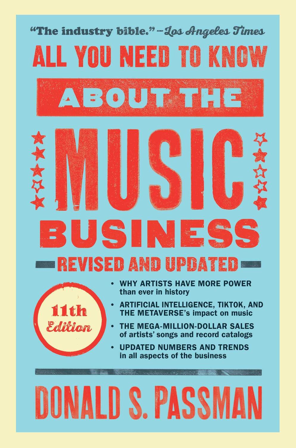 Cover: 9781668011065 | All You Need to Know About the Music Business | Eleventh Edition