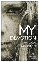 Cover: 9781787702554 | My Devotion | Julia Kerninon | Taschenbuch | Kartoniert / Broschiert