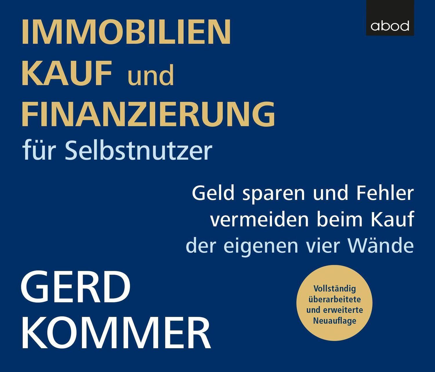 Cover: 9783954718412 | Immobilienkauf und -finanzierung für Selbstnutzer | Gerd Kommer | CD