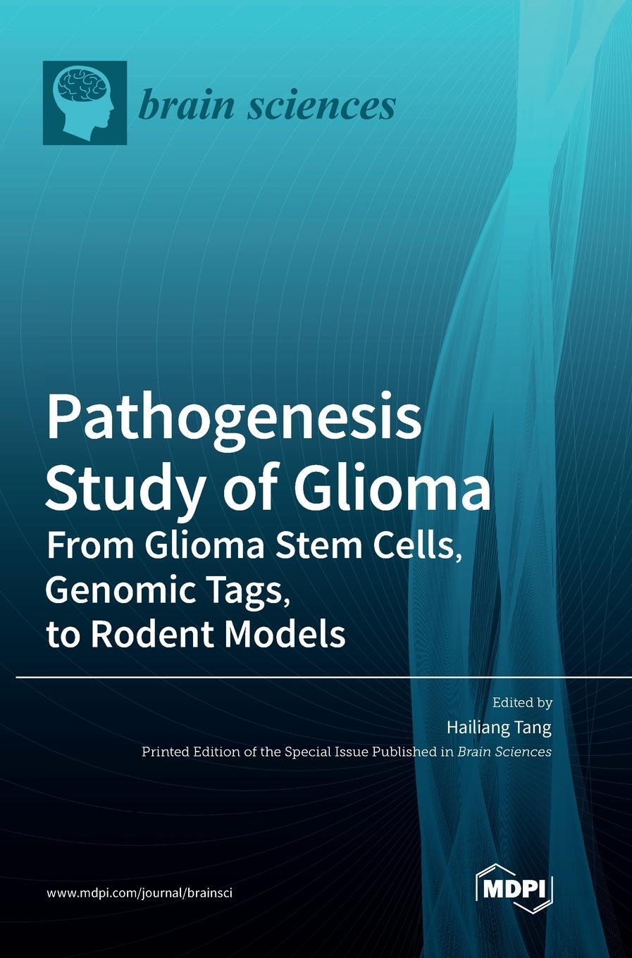Cover: 9783036563916 | Pathogenesis Study of Glioma | Buch | HC gerader Rücken kaschiert