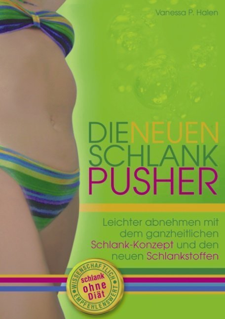Cover: 9783833414732 | Die neuen Schlank-Pusher | Schlank ohne Diät | Vanessa Halen | Buch