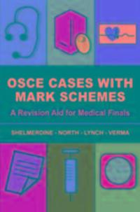 Cover: 9781848290631 | OSCE Cases with Mark Schemes | A Revision Aid for Medical Finals