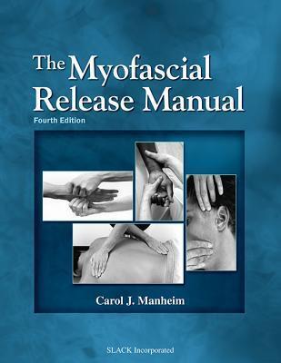 Cover: 9781556428357 | The Myofascial Release Manual | Carol Manheim | Buch | Englisch | 2008