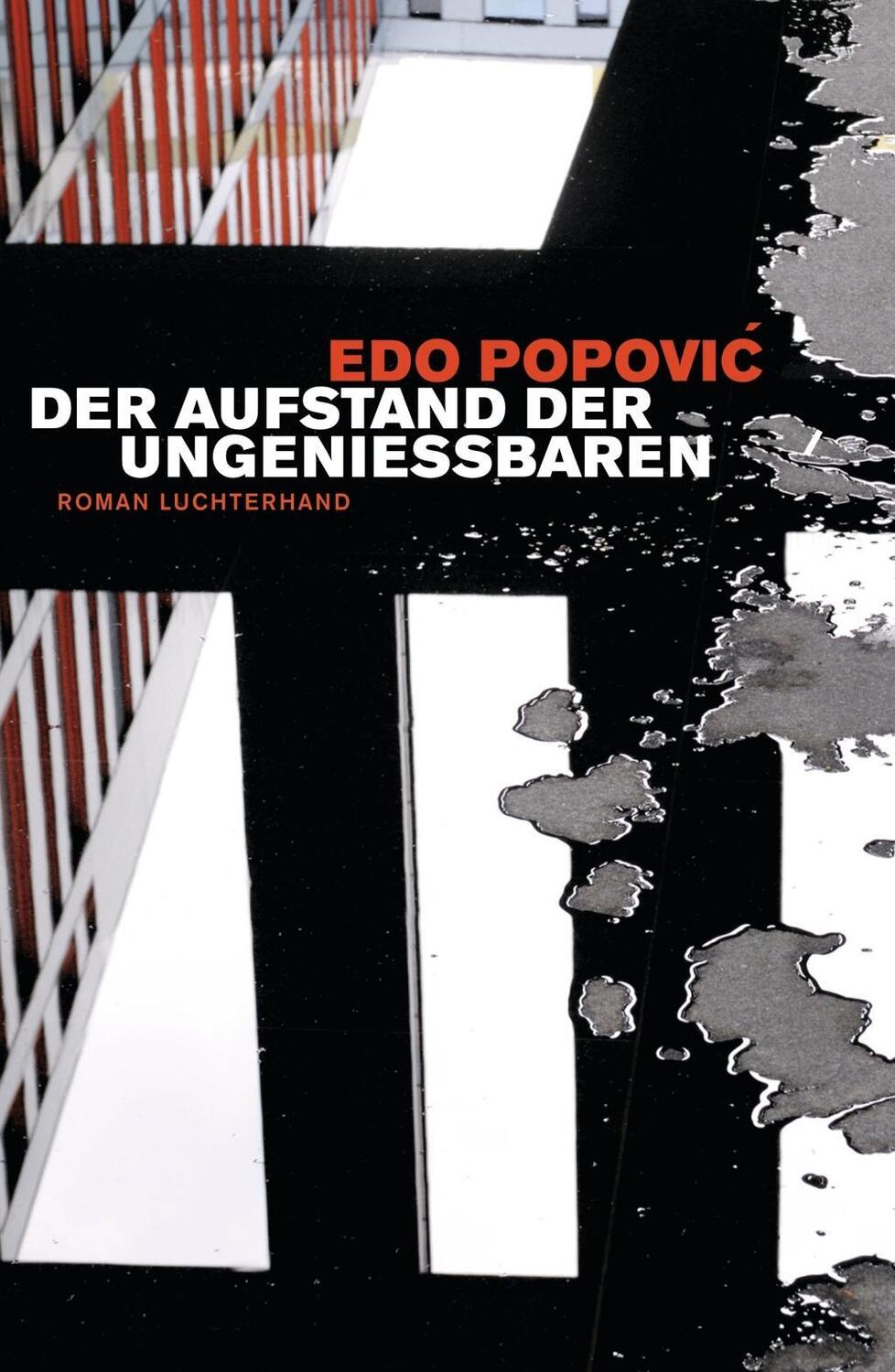 Cover: 9783630873572 | Der Aufstand der Ungenießbaren | Roman | Edo Popovic | Buch | 192 S.