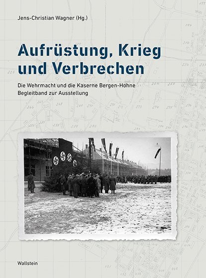 Cover: 9783835336490 | Aufrüstung, Krieg und Verbrechen | Jens-Christian Wagner | Taschenbuch