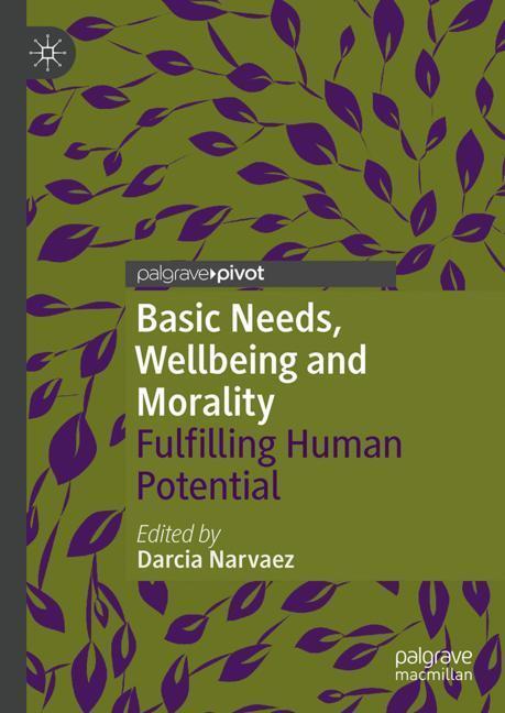 Cover: 9783319977331 | Basic Needs, Wellbeing and Morality | Fulfilling Human Potential