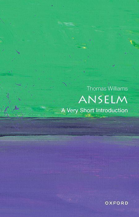 Cover: 9780192897817 | Anselm: A Very Short Introduction | Thomas Williams | Taschenbuch