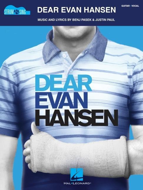 Cover: 888680945565 | Dear Evan Hansen Strum &amp; Sing Guitar Songbook | Benj Pasek_Justin Paul