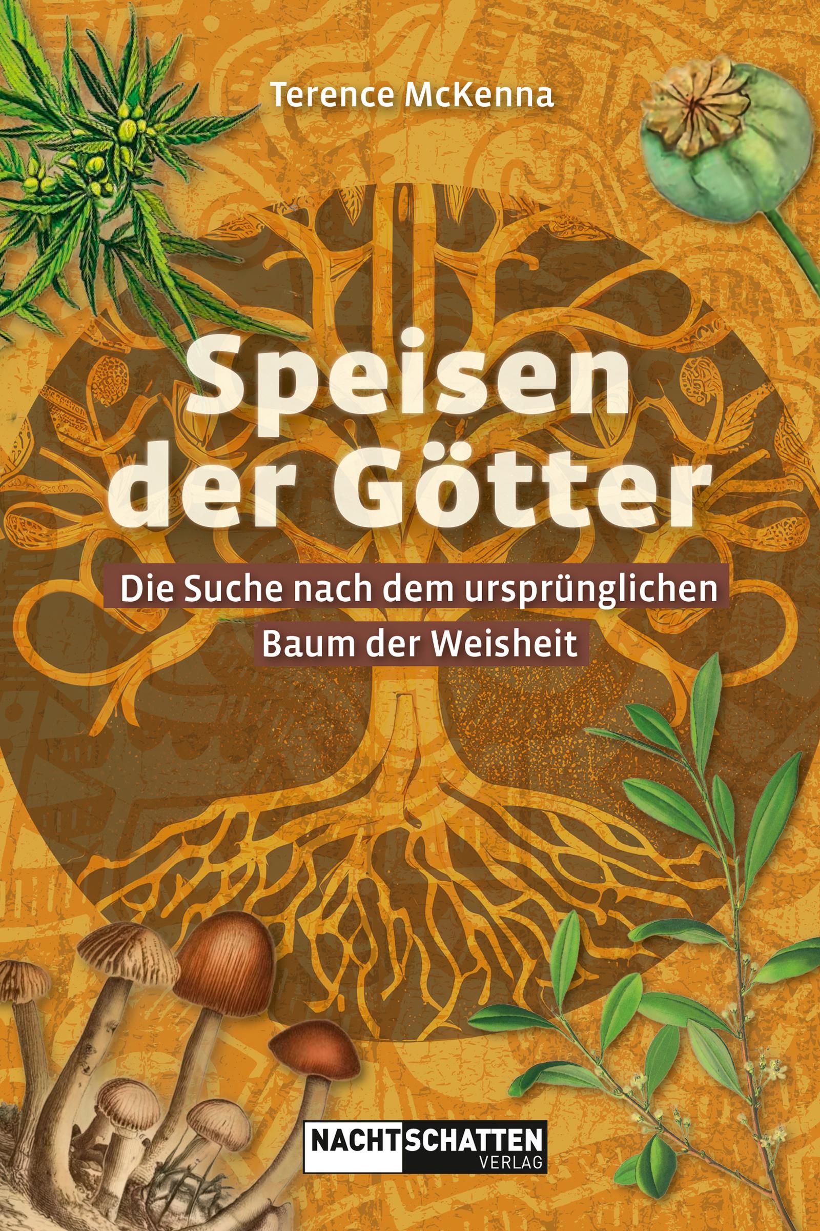 Cover: 9783037886663 | Speisen der Götter | Terence Mckenna | Taschenbuch | 360 S. | Deutsch