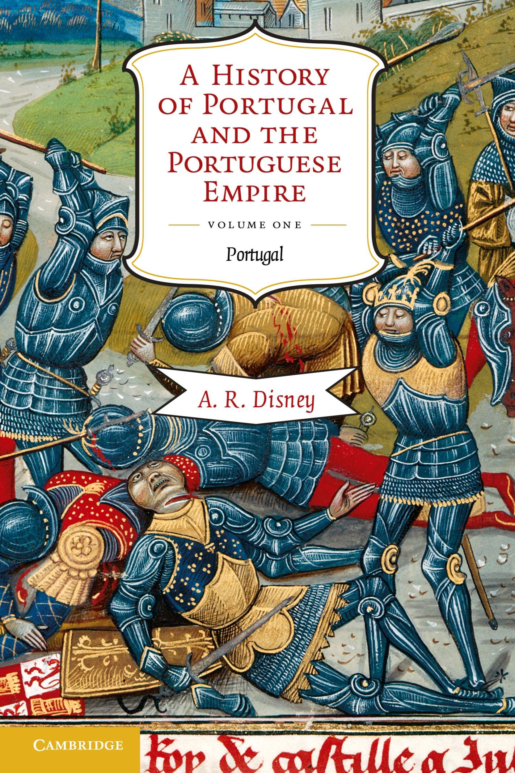 Cover: 9780521603973 | A History of Portugal and the Portuguese Empire | A. R. Disney | Buch