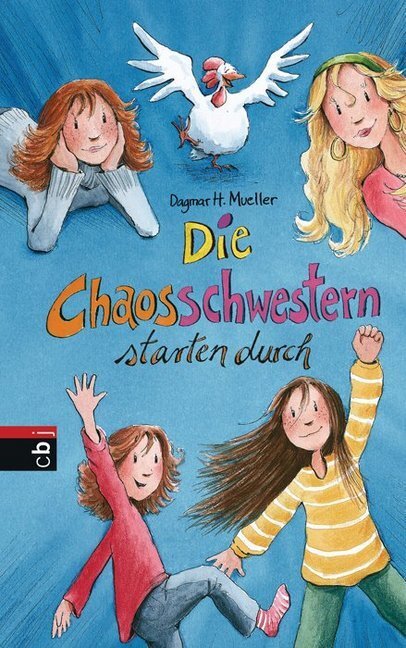 Cover: 9783570137659 | Die Chaosschwestern starten durch | Dagmar H. Mueller | Buch | Deutsch