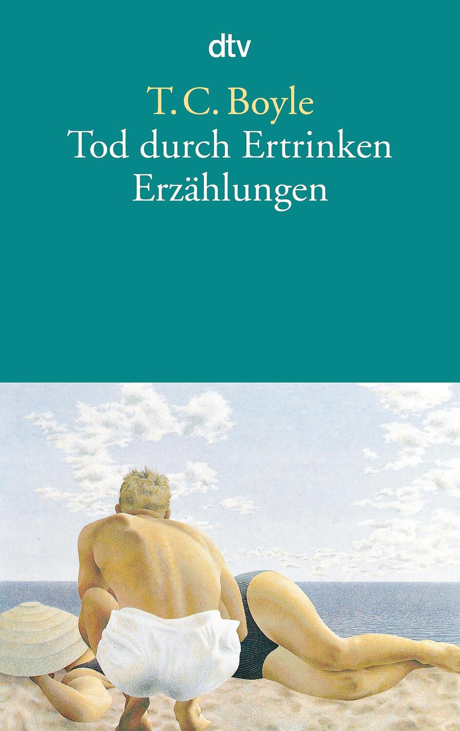 Cover: 9783423123297 | Tod durch Ertrinken | Erzählungen | Tom Coraghessan Boyle | Buch