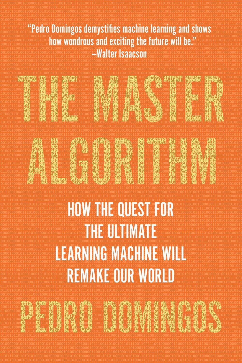 Cover: 9780465094271 | The Master Algorithm | Pedro Domingos | Taschenbuch | Englisch | 2018